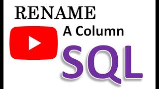 How to Rename a Column in SQL Server