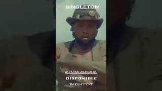 Singleton_Alabadalabawalaly new vybz 2023_2024 #abonnez_vous