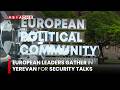 European Leaders Gather in Yerevan for Security Talks | Asia One News