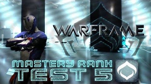 Mastery Rank 5 Test - Hack Consoles (WARFRAME)