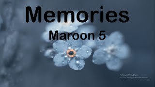 Maroon 5 - Memories (Lyrics)