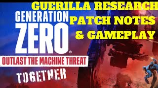 GENERATION ZERO The Guerrilla Research Update Gameplay & Patch Notes !
