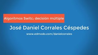 Algoritmos Switch decisión múltiple