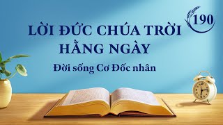 Lời Đức Chúa Trời hằng ngày: Biết về công tác của Đức Chúa Trời | Trích đoạn 190