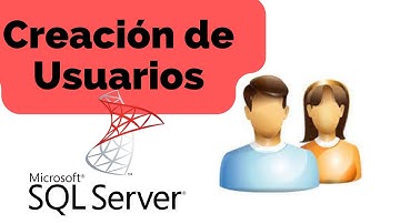 Crear usuarios en SQL SERVER | Como crear un nuevo inicio de sesión en Sql Server