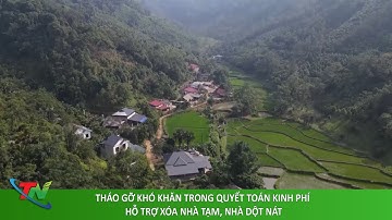 THÁO GỠ KHÓ KHĂN TRONG QUYẾT TOÁN KINH PHÍ HỖ TRỢ XÓA NHÀ TẠM NHÀ DỘT NÁT