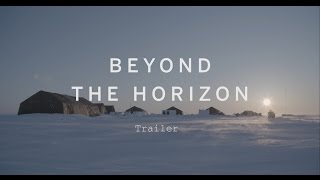 BEYOND THE HORIZON Trailer | Festival 2015 