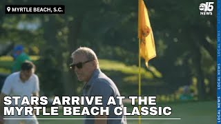 Celebrities arrive to the Myrtle Beach Classic Pro-Am