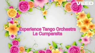 La Cumparsita / Experience Tango Orchestra
