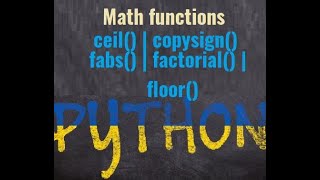 Mathematical functions in Python | CBSE Class 11 and 12 Computer Science | Beginners |Part #1