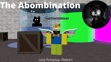 How to get "The Abombination" in Jack Roleplay: Reborn | Roblox |