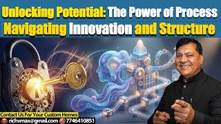 Unlocking Potential: The Power of Process | Richvmax