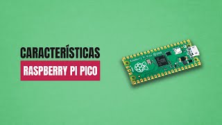 Características da Raspberry Pi Pico