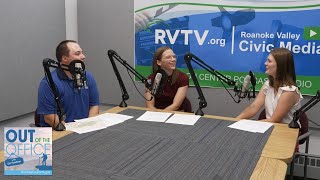 Our Favorite Roanoke County Adventures | Out of the Office Podcast S2 E1