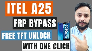 [Free Tool] iTel A25 Frp Bypass via TFT Unlock - iTel L5002 Frp Remove