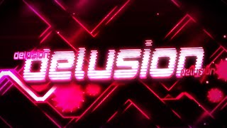 [NEW HARDEST CHALLENGE] Delusion by xEl3cTr0 100% // Top 16 Challenge