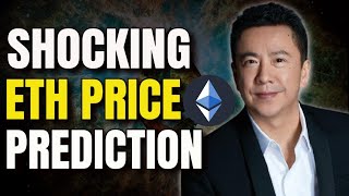 James Wang Ethereum.... Price Prediction! Ethereum to 40k