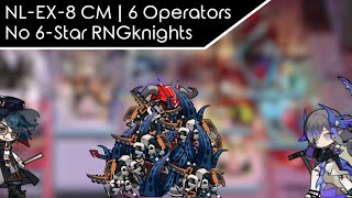 This Clear Took Over A Month | NL-EX-8 CM | 6 Ops | No 6-Star RNGknights @feyglow