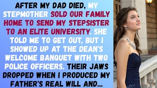 Stepmom Sold Our Home for My Stepsister’s Tuition—Then I Crashed the Banquet with Cops