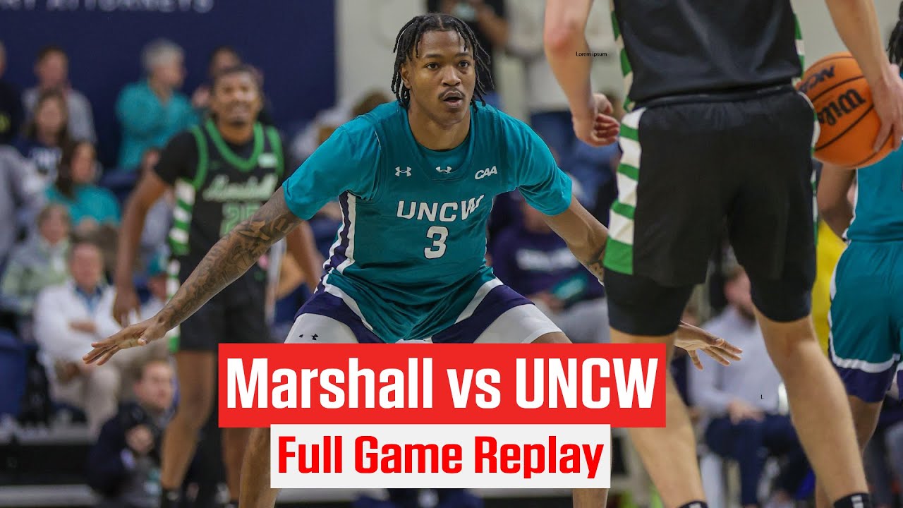 Marshall vs UNCW Mens Basketball | Full Game Replay