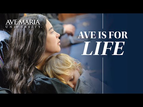 Ave Maria University is for Life