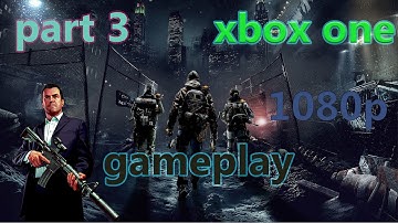 The Division Gameplay Walkthrough Part 3 [1080p 60fps HD xbox one] - No Commentary (FULL GAME)