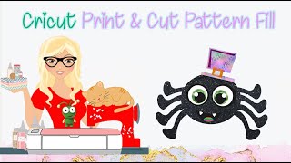 Cricut Print & Cut Pattern Fill