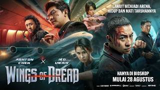 Iko Uwais Plays Hijacker Boss | Wings Of Dread  Trailer