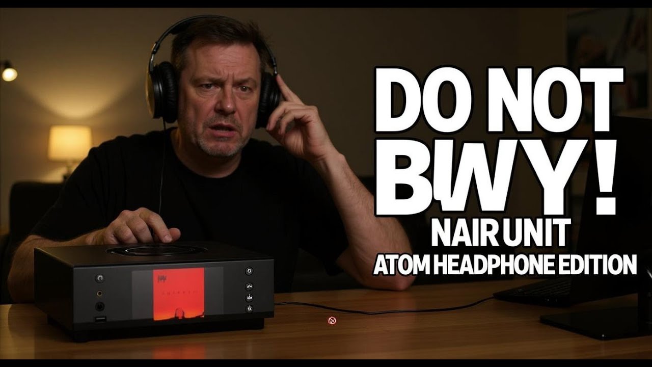 Don't Buy Naim Uniti Atom Headphone Edition | Honest Review | Problems