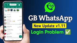 GB WhatsApp New Update V1.11 || GB WhatsApp Login Problem 2026 | GB WhatsApp Kaise Update Kare screenshot 4