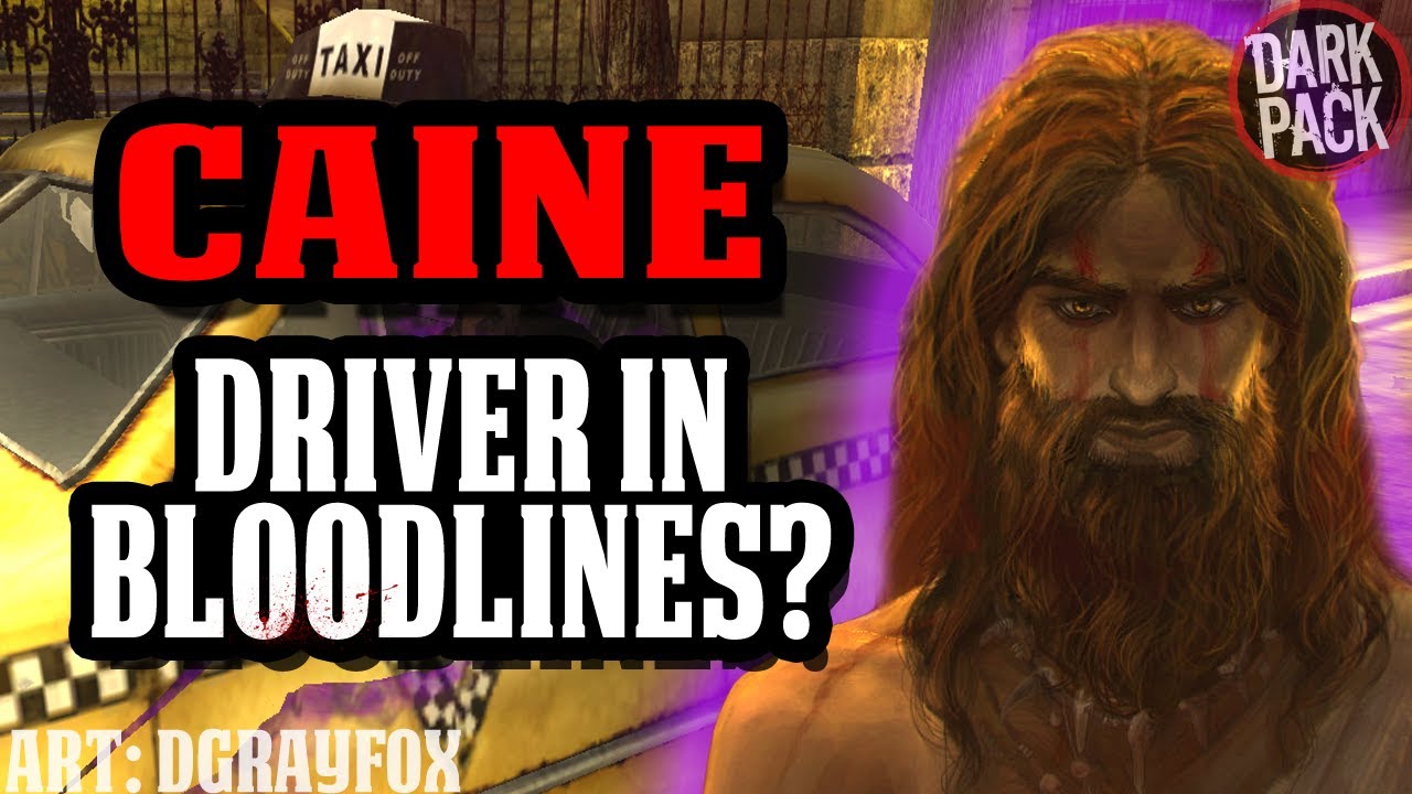 THE MYSTERY OF CAINE IN VTM BLOODLINES l World of Darkness Lore YouTube