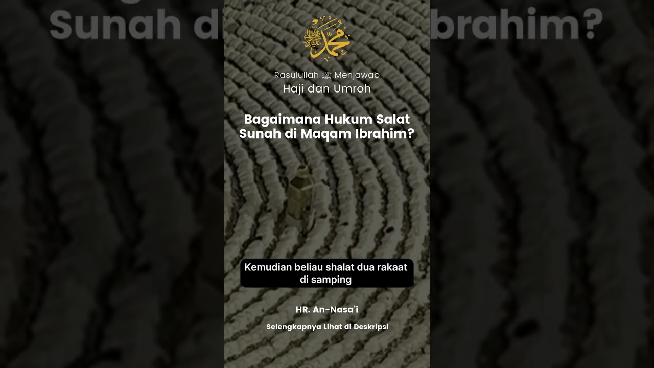 Bagaimana Hukum Salat Sunah di Maqam Ibrahim? 