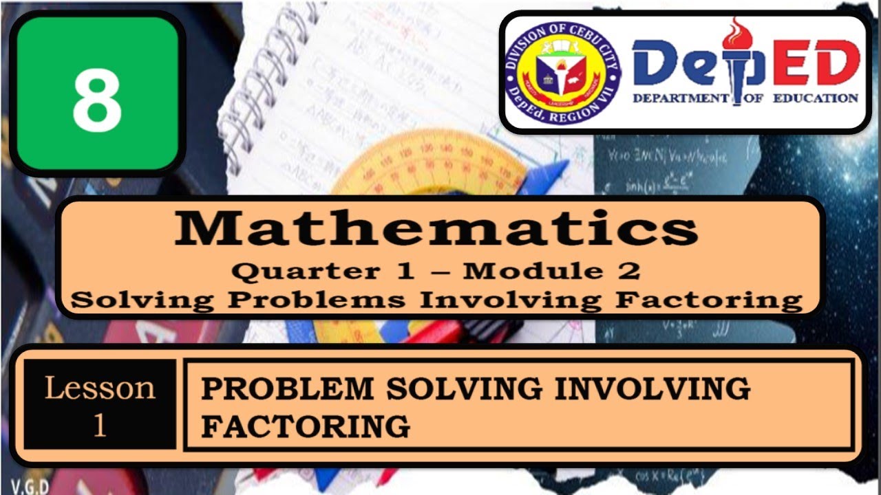 problem solving involving special products and factoring