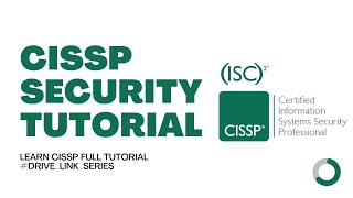 ISC2 Security CISSP Tutorial Full Course | Drive Link Series screenshot 2