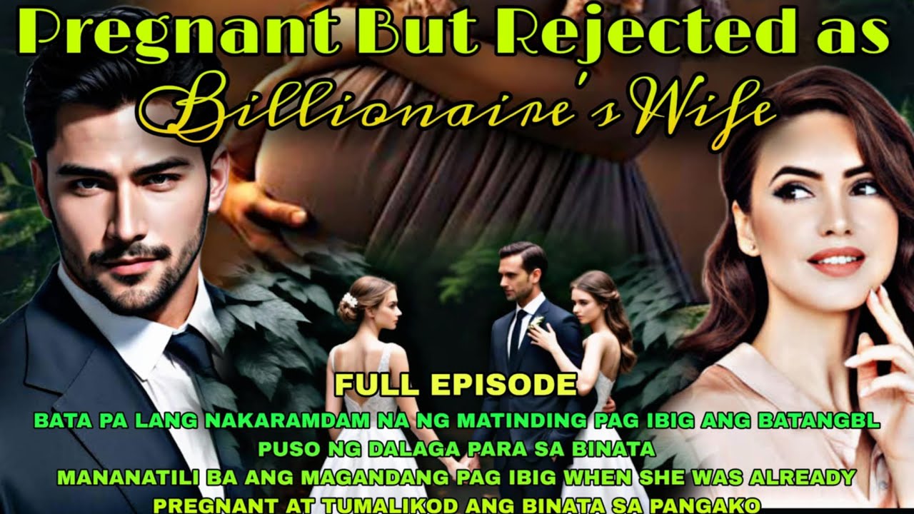 FULL EPISODE | PREGNANT BUT REJECTED AS BILLIONAIRE'S WIFE | RAMHEYA TV