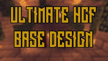 ULTIMATE HCF BASE DESIGN [TRAP INCLUDED]