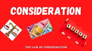 The Law on Consideration