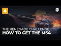 The Renegade Challenge: How to Get the M54