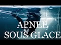 APNEE SOUS GLACE