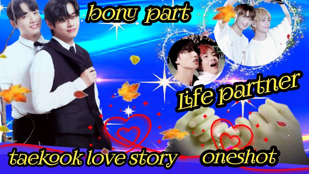 💕Life partner💕one shot story bonus part taekook love story hindi dubbed #bts# taekook #rainbowbtsot7