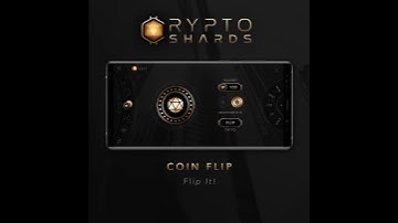Crypto Shards The Game v1.0 gameplay Casual Coin Flip
