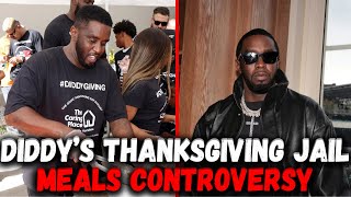 sean ‘diddy’ combs’ thanksgiving menu in prison revealed