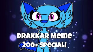 Drakkar Meme || 200+ SUBS SPECIAL!