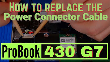 How to replace the Power Connector Cable for HP ProBook 430 G7 Laptop