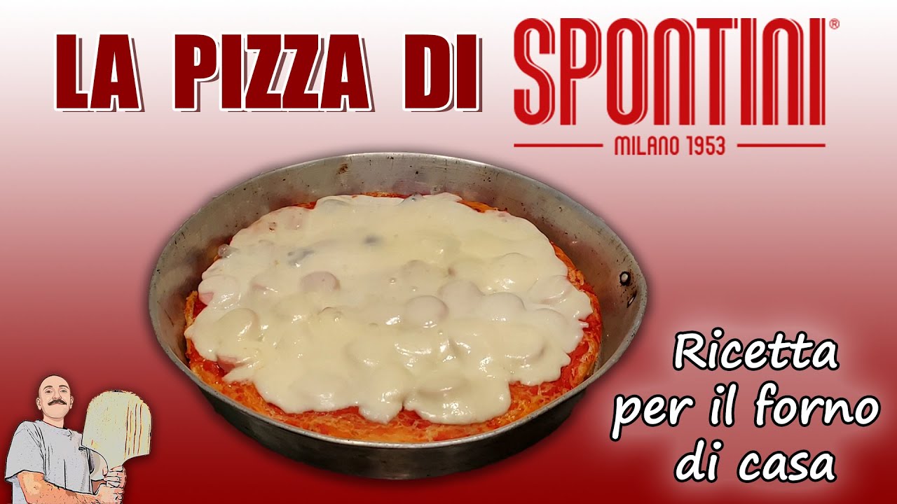 PIZZA SPONTINI - LA PIZZA DI MILANO - RICETTA ORIGINALE DAL SITO UFFICIALE - PRONTA IN 2 ORE