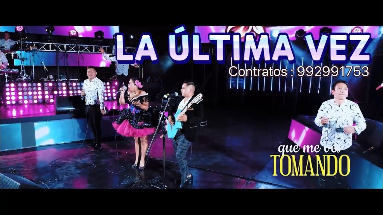 LA ÚLTIMA VEZ  PRIMICIA 2024 - WILMER ILMAN - ESTHER SEDANO