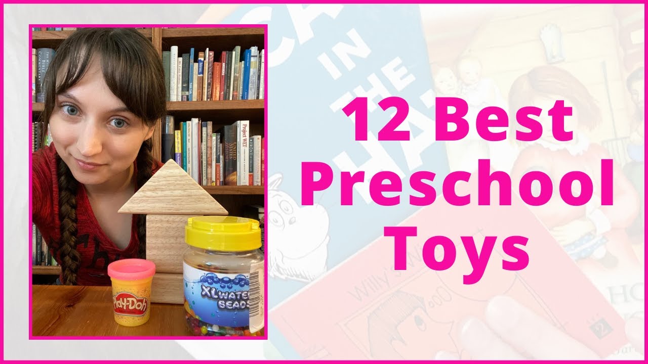 12 Best Preschool Toys