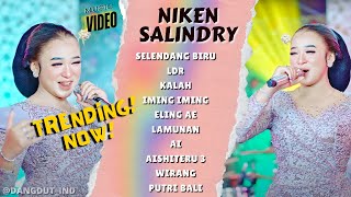 NIKEN SALINDRY 'SELENDANG BIRU' || LDR || KALAH || FULL ALBUM VIDEO || TRENDING  VIRAL TERBARU 2024