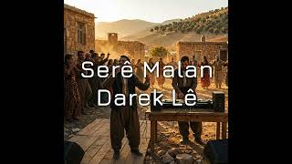 Serê Malan Darek Lê