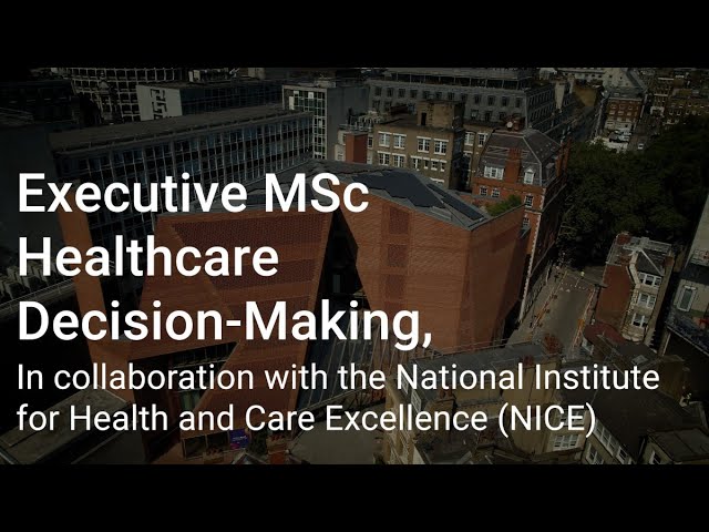 Executive MSc Healthcare Decision-Making, in collaboration with NICE | Meet our student class=
